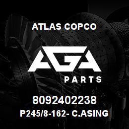 8092402238 Atlas Copco P245/8-162- C.ASING SHOE | AGA Parts
