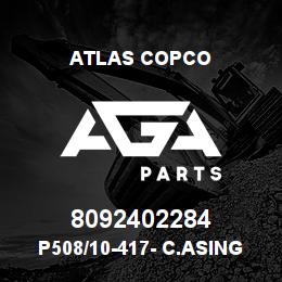 8092402284 Atlas Copco P508/10-417- C.ASING SHOE | AGA Parts