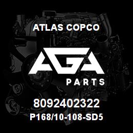 8092402322 Atlas Copco P168/10-108-SD5 | AGA Parts