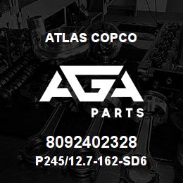 8092402328 Atlas Copco P245/12.7-162-SD6 | AGA Parts