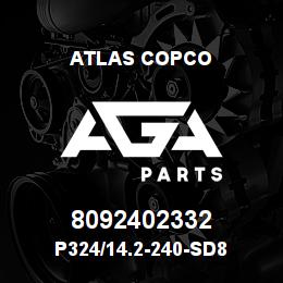 8092402332 Atlas Copco P324/14.2-240-SD8 | AGA Parts