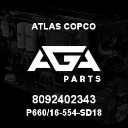 8092402343 Atlas Copco P660/16-554-SD18 | AGA Parts