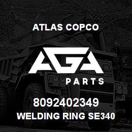 8092402349 Atlas Copco WELDING RING SE340 | AGA Parts