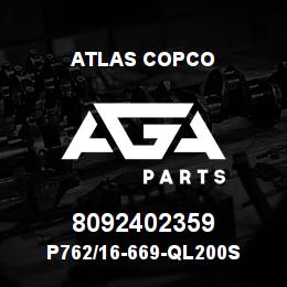 8092402359 Atlas Copco P762/16-669-QL200S | AGA Parts