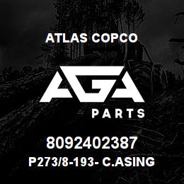 8092402387 Atlas Copco P273/8-193- C.ASING SHOE | AGA Parts