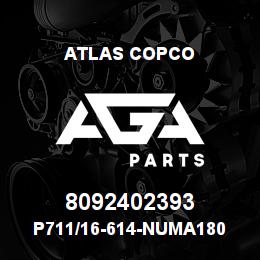 8092402393 Atlas Copco P711/16-614-NUMA180 | AGA Parts