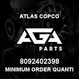 8092402398 Atlas Copco MINIMUM ORDER QUANTITY 10 | AGA Parts