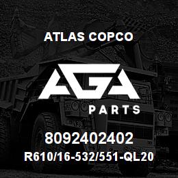 8092402402 Atlas Copco R610/16-532/551-QL200 | AGA Parts