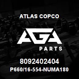 8092402404 Atlas Copco P660/16-554-NUMA180 | AGA Parts