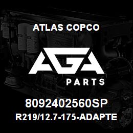 8092402560SP Atlas Copco R219/12.7-175-ADAPTER 3 1/2" | AGA Parts