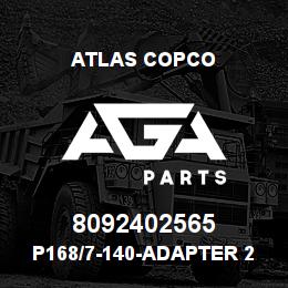 8092402565 Atlas Copco P168/7-140-ADAPTER 2 7/8" | AGA Parts