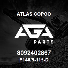 8092402867 Atlas Copco P140/5-115-D | AGA Parts
