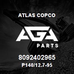 8092402965 Atlas Copco P140/12.7-95 | AGA Parts
