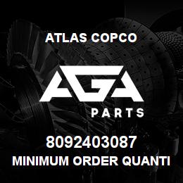 8092403087 Atlas Copco MINIMUM ORDER QUANTITY 10 | AGA Parts