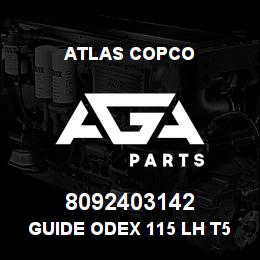8092403142 Atlas Copco GUIDE ODEX 115 LH T51 | AGA Parts