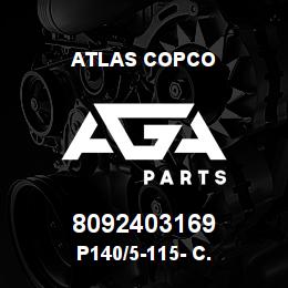 8092403169 Atlas Copco P140/5-115- C. | AGA Parts