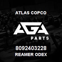 8092403228 Atlas Copco REAMER ODEX | AGA Parts