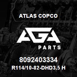8092403334 Atlas Copco R114/10-82-DHD3.5 H CLAY PILOT | AGA Parts