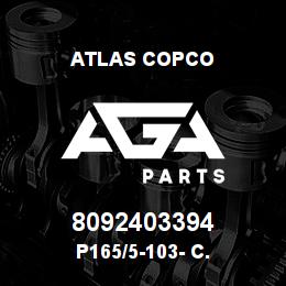 8092403394 Atlas Copco P165/5-103- C. | AGA Parts