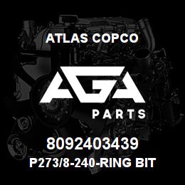 8092403439 Atlas Copco P273/8-240-RING BIT SET | AGA Parts