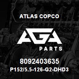 8092403635 Atlas Copco P152/5.5-126-G2-DHD340 PILOT | AGA Parts