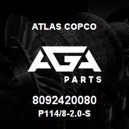 8092420080 Atlas Copco P114/8-2.0-S | AGA Parts