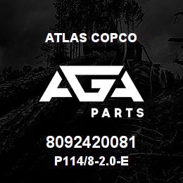 8092420081 Atlas Copco P114/8-2.0-E | AGA Parts