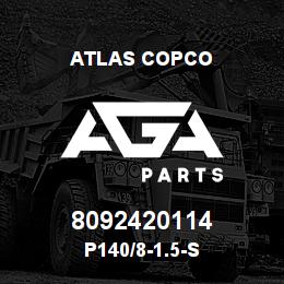 8092420114 Atlas Copco P140/8-1.5-S | AGA Parts