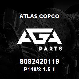 8092420119 Atlas Copco P140/8-1.5-1 | AGA Parts