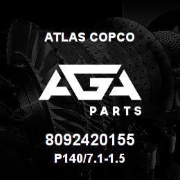 8092420155 Atlas Copco P140/7.1-1.5 | AGA Parts
