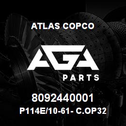 8092440001 Atlas Copco P114E/10-61- C.OP32 | AGA Parts