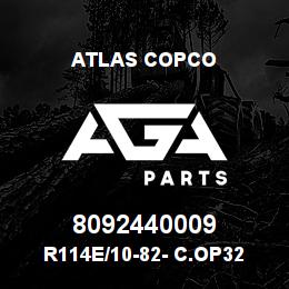 8092440009 Atlas Copco R114E/10-82- C.OP32 | AGA Parts