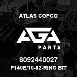 8092440027 Atlas Copco P140E/10-82-RING BIT | AGA Parts