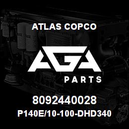 8092440028 Atlas Copco P140E/10-100-DHD340 | AGA Parts
