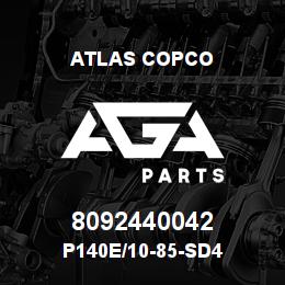8092440042 Atlas Copco P140E/10-85-SD4 | AGA Parts
