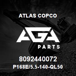 8092440072 Atlas Copco P168E/5.5-140-QL50 | AGA Parts
