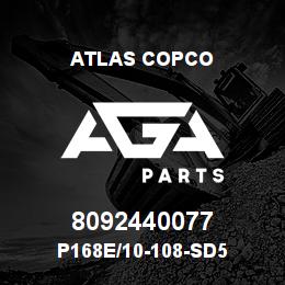 8092440077 Atlas Copco P168E/10-108-SD5 | AGA Parts