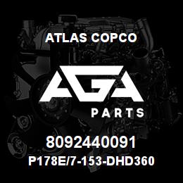 8092440091 Atlas Copco P178E/7-153-DHD360 | AGA Parts