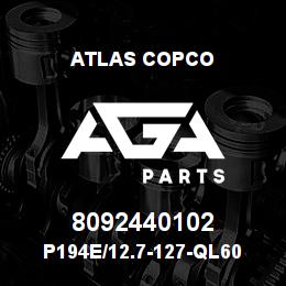 8092440102 Atlas Copco P194E/12.7-127-QL60 | AGA Parts