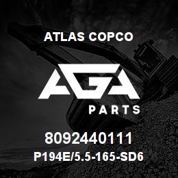 8092440111 Atlas Copco P194E/5.5-165-SD6 | AGA Parts
