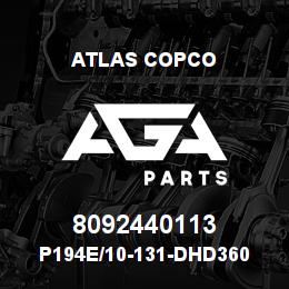 8092440113 Atlas Copco P194E/10-131-DHD360 | AGA Parts