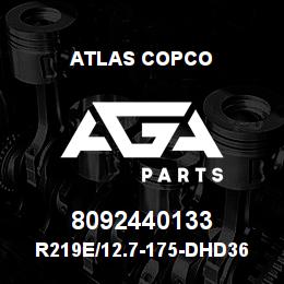 8092440133 Atlas Copco R219E/12.7-175-DHD360 | AGA Parts