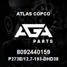 8092440159 Atlas Copco P273E/12.7-193-DHD380 | AGA Parts