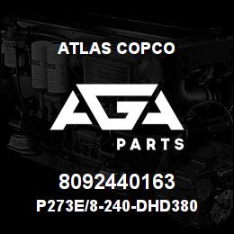 8092440163 Atlas Copco P273E/8-240-DHD380 | AGA Parts