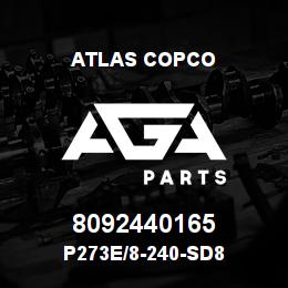 8092440165 Atlas Copco P273E/8-240-SD8 | AGA Parts