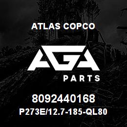8092440168 Atlas Copco P273E/12.7-185-QL80 | AGA Parts