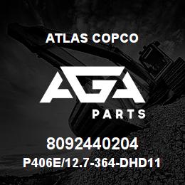 8092440204 Atlas Copco P406E/12.7-364-DHD112 | AGA Parts