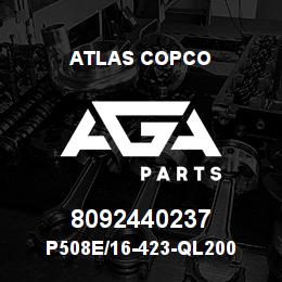 8092440237 Atlas Copco P508E/16-423-QL200 | AGA Parts