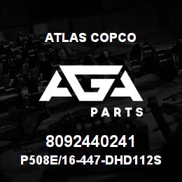 8092440241 Atlas Copco P508E/16-447-DHD112S | AGA Parts