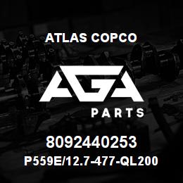 8092440253 Atlas Copco P559E/12.7-477-QL200 | AGA Parts